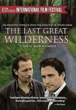 Watch The Last Great Wilderness Megavideo