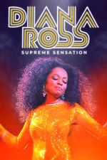 Watch Diana Ross: Supreme Sensation Megavideo