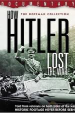 Watch How Hitler Lost the War Megavideo