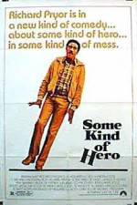Watch Some Kind of Hero Megavideo