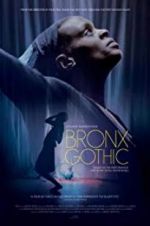 Watch Bronx Gothic Megavideo