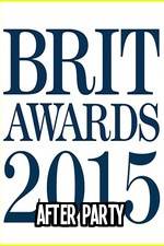 Watch The BRIT Awards - Afterparty 2015 Megavideo