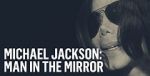 Watch Michael Jackson: Man in the Mirror Megavideo