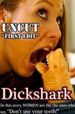 Watch Dickshark Megavideo