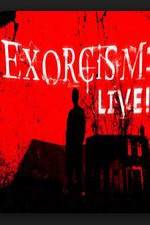 Watch Exorcism: Live! Megavideo