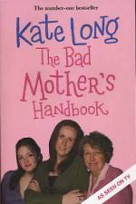 Watch Bad Mother's Handbook Megavideo
