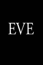 Watch Eve Megavideo