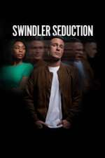 Watch Swindler Seduction Megavideo