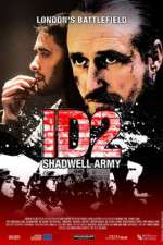 Watch ID2: Shadwell Army Megavideo