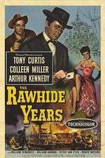 Watch The Rawhide Years Megavideo