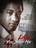 Watch Lady You Shot Me: Life and Death of Sam Cooke Megavideo