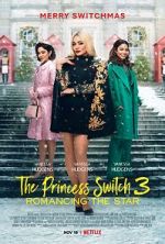 Watch The Princess Switch 3 Megavideo