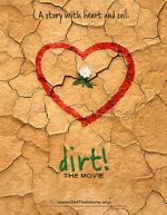 Watch Dirt! The Movie Megavideo