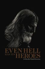 Watch Even Hell Has Its Heroes Megavideo
