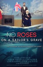 Watch No Roses on a Sailor\'s Grave Megavideo