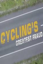 Watch Cycling's Greatest Fraud Megavideo