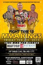 Watch Fight Time 13: MMA Kings Megavideo