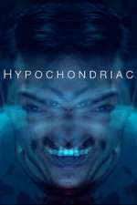 Watch Hypochondriac Megavideo