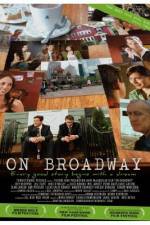 Watch On Broadway Megavideo