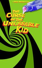 Watch The Curse of the Un-Kissable Kid Megavideo
