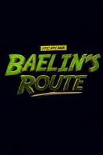 Watch Baelin\'s Route: An Epic NPC Man Adventure Megavideo