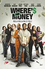 Watch Where\'s the Money Megavideo