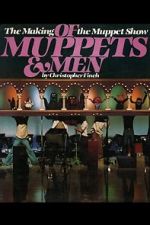 Watch Of Muppets and Men: The Making of \'The Muppet Show\' Megavideo