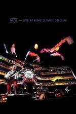 Watch Muse: Live at Rome Olympic Stadium Megavideo