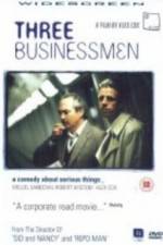 Watch Three Businessmen Megavideo