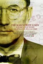 Watch The Man Nobody Knew In Search of My Father CIA Spymaster William Colby Megavideo