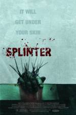Watch Splinter Megavideo