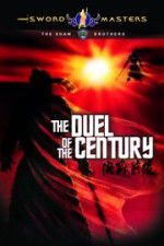 Watch Duel of the Century Megavideo