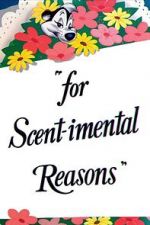 Watch For Scent-imental Reasons (Short 1949) Megavideo