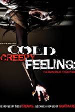 Watch Cold Creepy Feeling Megavideo