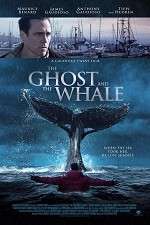 Watch The Ghost and The Whale Megavideo