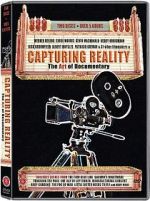 Watch Capturing Reality: The Art of Documentary Megavideo