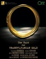 Watch The Hunt for Transylvanian Gold Megavideo