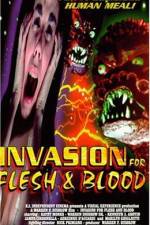 Watch Invasion for Flesh and Blood Megavideo