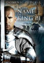 Watch In the Name of the King III Megavideo