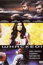 Watch Whacked! Megavideo