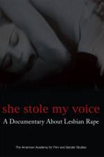Watch She Stole My Voice: A Documentary about Lesbian Rape Megavideo