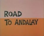 Watch Road to Andalay (Short 1964) Megavideo