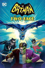 Watch Batman vs. Two-Face Megavideo