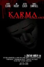 Watch Karma: The Price of Vengeance Megavideo