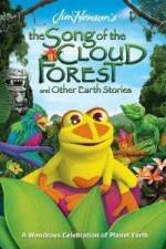 Watch The Song Of The Cloud Forest Megavideo