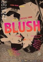Watch Blush Megavideo