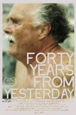Watch Forty Years from Yesterday Megavideo