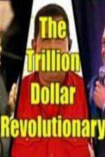Watch The Trillion Dollar Revolutionary Megavideo