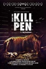 Watch From the Kill Pen Megavideo