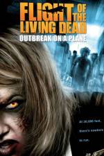 Watch Flight of the Living Dead: Outbreak on a Plane Megavideo